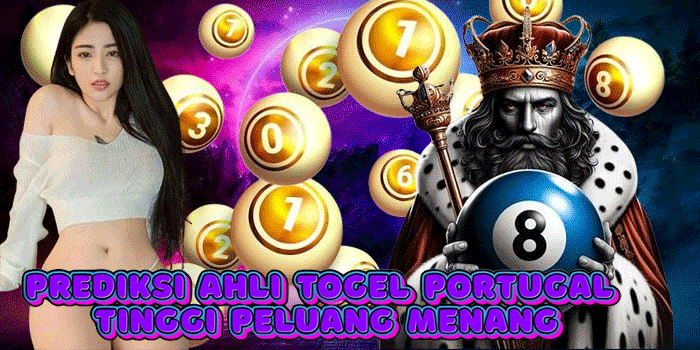 Prediksi Ahli Togel Portugal Tinggi Peluang Menang